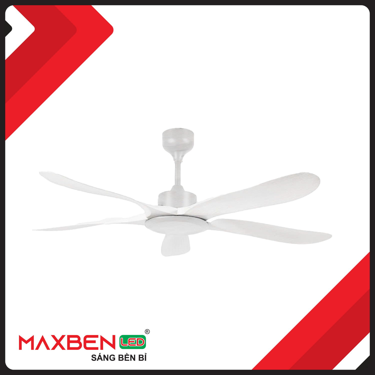 Quạt trần đèn 5 cánh Maxben(Bản tiêu chuẩn)