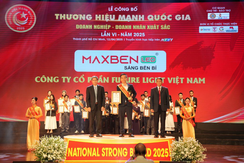 Thương hiệu Maxben của Future Light vinh dự là Thương hiệu Mạnh Quốc gia 2025